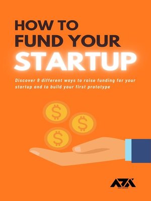 cover image of How to Fund Your Startup